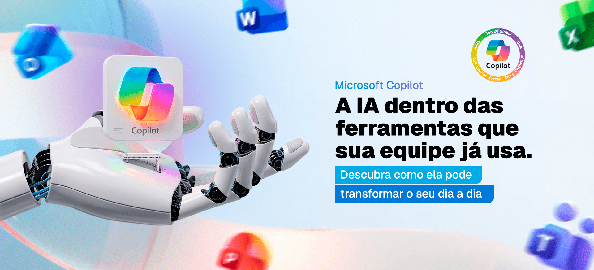 Microsoft Copilot — a IA dentro das ferramentas que sua equipe já usa. Descubra como ela pode transformar o seu dia a dia.